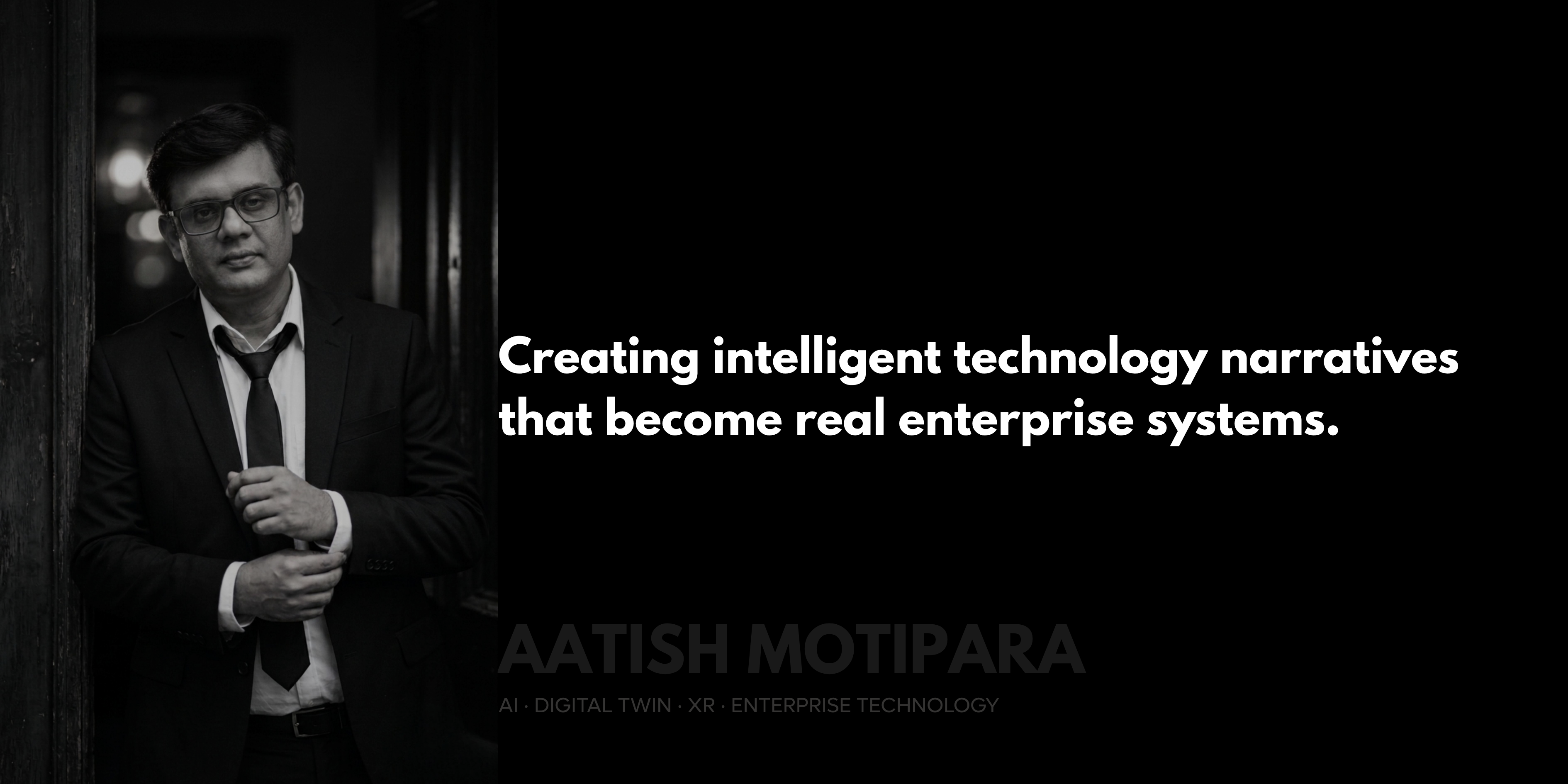 Aatish Motipara executive brand banner